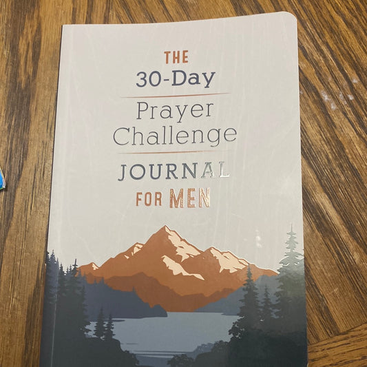 The 30-Day Prayer Challenge Journal For Men